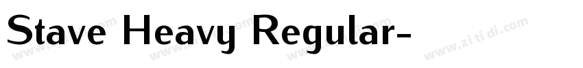 Stave Heavy Regular字体转换